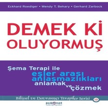 Nerm Demek Ki Oluyormuş  Şema Terapi ile Eşler Arası Anlaşmazlıkları Anlamak ve Çözmek