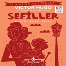 Nerm Sefiller - Iş Çocuk Klasikleri - Kısaltılmış Metin