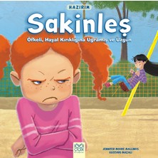 Nerm Hazırım - Sakinleş - Öfkeli, Hayal Kırıklığına Uğramış ve Üzgün