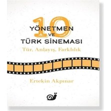 Nerm 10 Yönetmen ve Türk Sineması