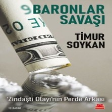 Nerm Baronlar Savaşı - 'zindaşti Olayı'nın Perde Arkası