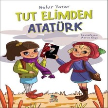 Nerm Tut Elimden Atatürk