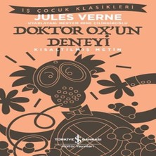 Nerm Doktor Ox’un Deneyi - Iş Çocuk Klasikleri-Kısaltılmış Metin