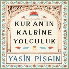 Nerm Kur'an'ın Kalbine Yolculuk