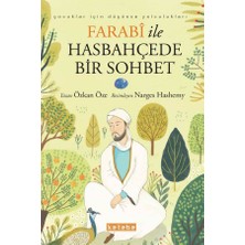 Ketebe Çocuk Farabi ile Hasbahçede Bir Sohbet Özkan Öze