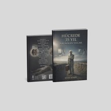 Hücrede 35 Yıl : Kaybolan Yıllar