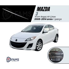 Fams Otomotiv Mazda 3 Krom Bagaj Alt Çıtası 2008-2014 Paslanmaz Çelik (Sedan)