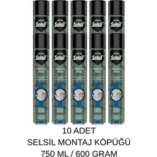 Selsil Montaj Köpüğü 750 ml / 600 Gram 10 Adet