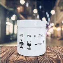 Hediyara Zaman Küllük Sabah Kahve Akşam Şarap Baskılı Kül Tablası KL-197