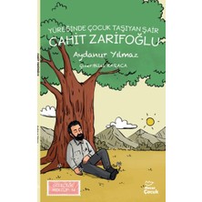 Yüreğinde Çocuk Taşıyan Şair Cahit  Zarifoğlu - Geleceğe Mektup 14