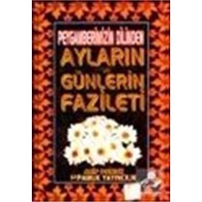 Pamuk 004 Peygamberimizin Dilinden Ayl.ve Günl.fazileti