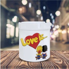 Hediyara Love Is.. Şıpsevdi Baskılı Küllük Seramik Kül Tablası-0214