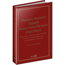 Danıştay Kararları Işığında Kamu Görevlilerinde Özel Hayat