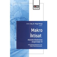 Eğitim Yayınevi Makro Iktisat Alanında Uluslararası Araştırmalar - Iv