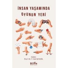Insan Yaşamında Oyunun Yeri