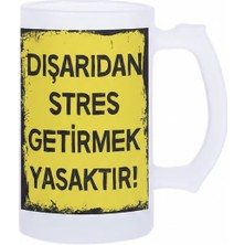 Sartre Art Dışardan Stres Getirmek Yasaktır Esprili Motto Baskılı Bira Bardağı 500 ml - Büyük Boy Kulplu Cam Kupa