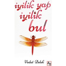 Iyilik Yap Iyilik Bul