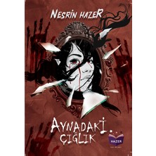 Hazer Yayınları Aynadaki Çığlık