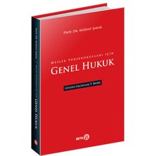 Meslek Yüksekokulları Için Genel Hukuk