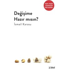 Değişime Hazır Mısın ?
