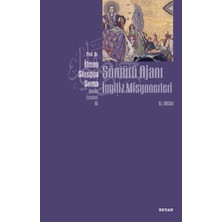 Sömürü Ajanı Ingiliz Misyonerleri