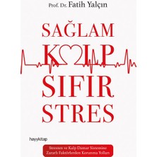 Sağlam Kalp Sıfır Stres