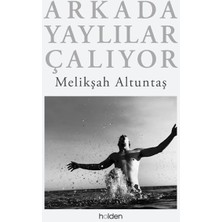 Arkada Yaylılar Çalıyor (Ciltli)