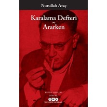 Karalama Defteri - Ararken