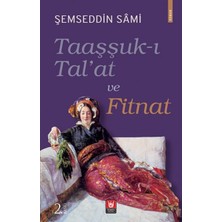 Taaşşuk-I Tal'at ve Fitnat