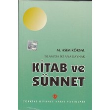 Islam'da Iki Ana Kaynak: Kitab ve Sünnet