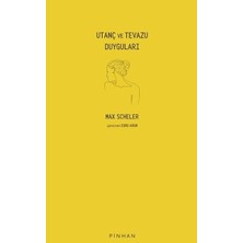 Utanç ve Tevazu Duyguları