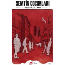 Semtin Çocukları