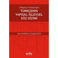 Oklama Yöntemiyle Türkçenin Yapısal-Işlevsel Söz Dizimi