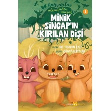 Hayvanlar Aleminden Masallar 1- Minik Sincap'ın Kırılan Dişi