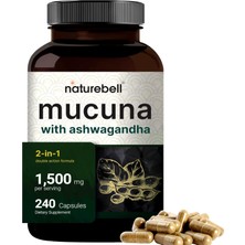 Naturebell Mucuna Pruriens, Triple Strength 1500MG Per Serving, 2 In 1 Formula Made - Mucuna And Ashva, 240 Cap