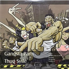 Plak İstasyonu Gangsta Party Thug Sytle Lp Plak
