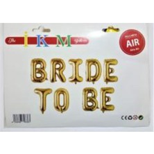 Brıde To Be Gold Folyo Balon