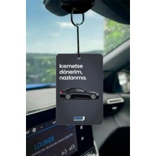 Promosyonik Kısmetse Dönerim Nazlanma Tasarımlı Oto Kokusu