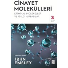Cinayet Molekülleri: Kriminal Moleküller ve Ünlü Kurbanlar