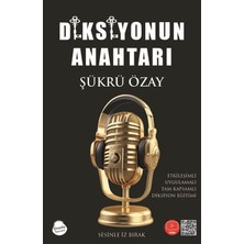 Diksiyonun Anahtarı - Etkileşimli Uygulamalı Tam Kapsamlı Diksiyon Eğitimi