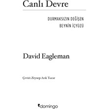 Canlı Devre: Durmaksızın Değişen Beynin Içyüzü