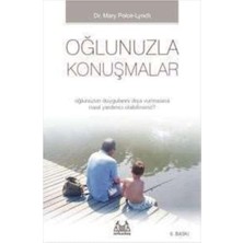 Oğlunuzla Konuşmalar: Oğlunuzun Duygularını Dışa Vurmasına Nasıl Yardımcı Olabilirsiniz?