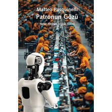 Patronun Gözü - Yapay Zekanın Sosyal Tarihi