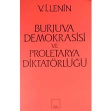 Burjuva Demokrasisi ve Proletarya Diktatörlüğü