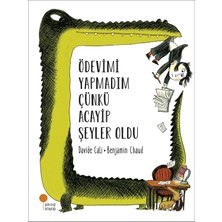 Ödevimi Yapmadım Çünkü Acayip Şeyler Oldu