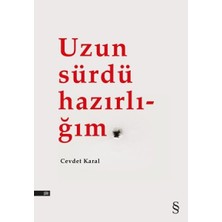 Uzun Sürdü Hazırlığım