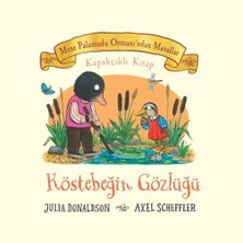 Meşe Palamudu Ormanı’ndan Masallar – Köstebek’in Gözlüğü (Ciltli)
