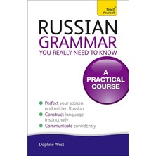 Russian Grammar You Really Need To Know: Teach Yourself