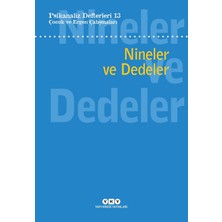 Psikanaliz Defterleri 13 - Çocuk ve Ergen Çalışmaları - Nineler ve Dedeler