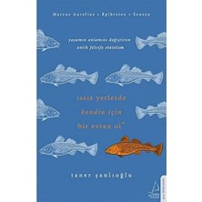 Issız Yerlerde Kendin Için Bir Evren Ol